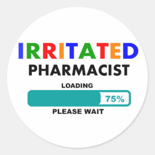 Funny Pharmacist Loading T-Shirts Ronde Sticker