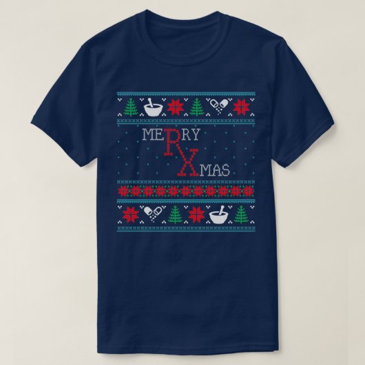 Funny Pharmacist Pharmacy Ugly Kerstmis T-shirt (Design voorkant)