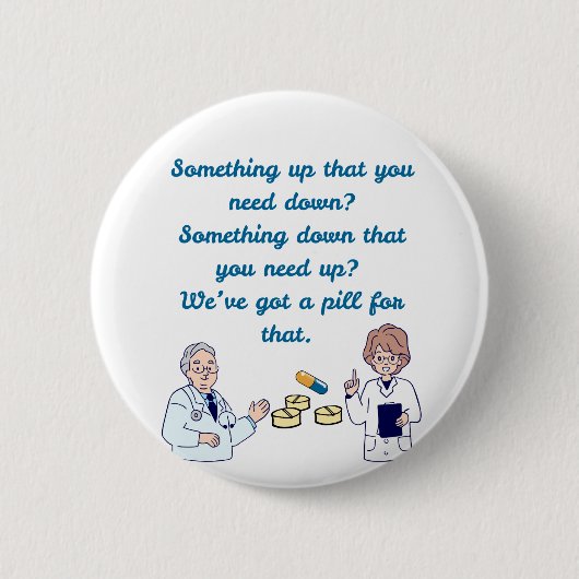 Funny Pharmacist  Ronde Button 5,7 Cm (Voorkant)
