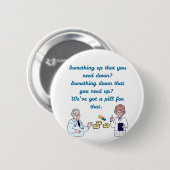 Funny Pharmacist  Ronde Button 5,7 Cm (Voorkant /achterkant)