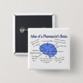 Funny Pharmacist's Brain Gifts Vierkante Button 5,1 Cm (Voorkant /achterkant)