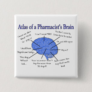 Funny Pharmacist's Brain Gifts Vierkante Button 5,1 Cm