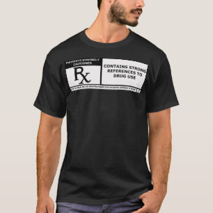 Funny Pharmacy Rated R T-shirt