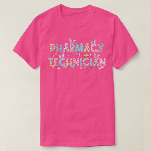 Funny Pharmacy Technicia Bunny Pharmacist Happy E T-shirt (Design voorkant)