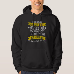 Funny Pharmacy Technicia Shirten Functietaken Hoodie