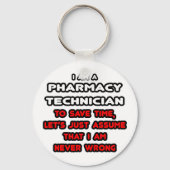 Funny Pharmacy Technicia T-Shirts Sleutelhanger (Voorkant)