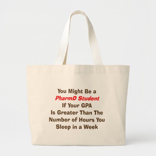 Funny PharmD Student Gifts Grote Tote Bag (Voorkant)