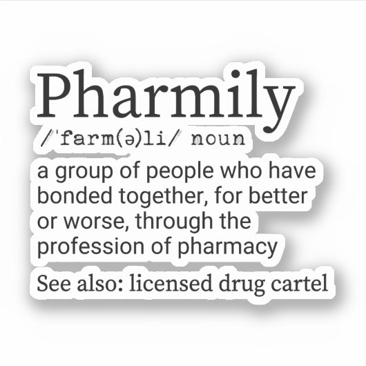 Funny Pharmily Definition, apotheker Sticker (Voorkant)