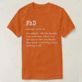 Funny PhD definitie cadeauontwerp voor afgestudeer T-shirt (Design voorkant)