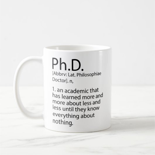 Funny PhD Definition Dictionary, Cool PhD Koffiemok (Links)