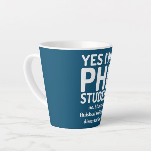 Funny PhD Doctorate Dissertation Doctor Degree Latte Mok (Linkerhoek)