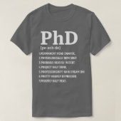 Funny Phd for Women Mannen Doctorate Afstuderen T-shirt (Design voorkant)
