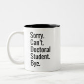 Funny PhD Graduation Gift Doctoral Student Excuse  Tweekleurige Koffiemok (Links)