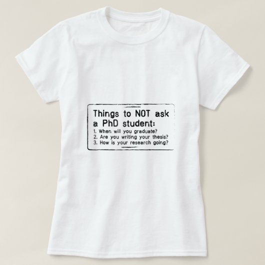 Funny Phd Shirt Doctoral Candidate Gifts Dissertat (Design voorkant)