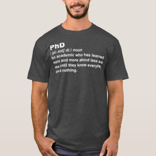 Funny PhD Title T-shirt