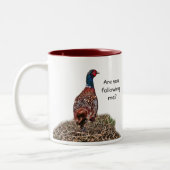 Funny Pheasant en Slogan - volg je me? Tweekleurige Koffiemok (Links)
