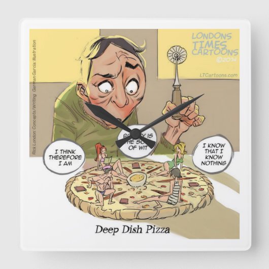 Funny Philosophy Deep Dish Pizza Wall Clock Vierkante Klok (Voorkant)