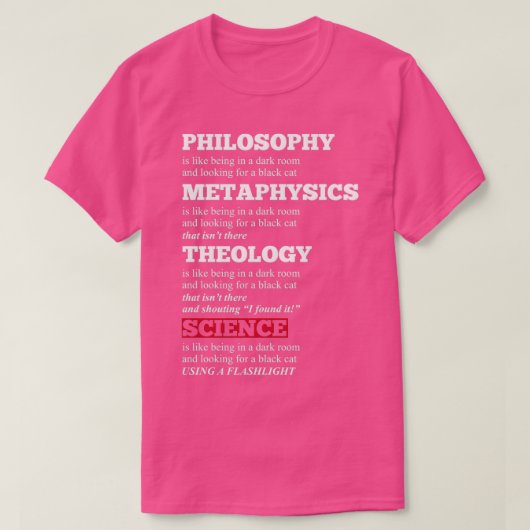Funny Philosophy Metaphysics Theology Science Joke T-shirt (Design voorkant)