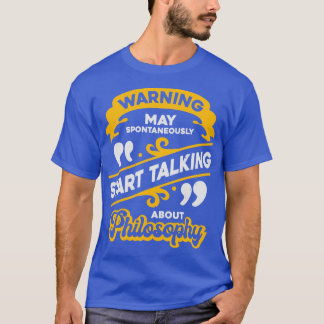 Funny Philosophy Student Gift T-shirt