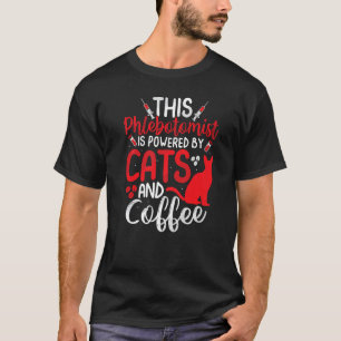 Funny Phlebotomie Phlebotomist Nurse Funny Cat Lov T-shirt