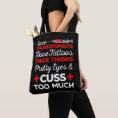 Funny Phlebotomist Gift Tattoos Thick Thighs Tote Bag (Dichtbij)