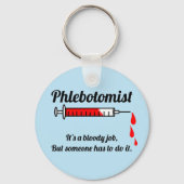 Funny Phlebotomist Sleutelhanger (Voorkant)