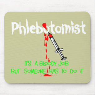 Funny Phlebotomist T-Shirts & Gifts Muismat