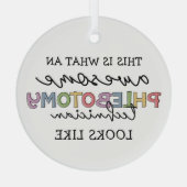 Funny Phlebotomy Technicia geweldige PBT Glas Ornament (Achterkant)