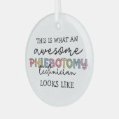 Funny Phlebotomy Technicia geweldige PBT Glas Ornament (Voorkant links)