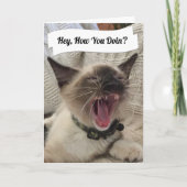 Funny Photo Yelling Siamese Cat How you do' Kaart (Voorkant)