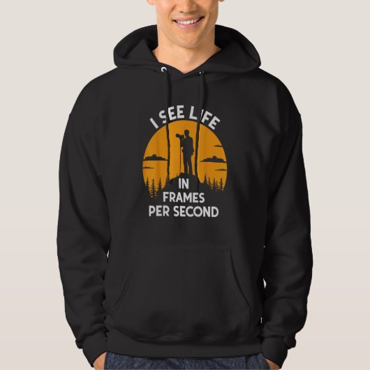 Funny Photographer I See Life In Frame Per Sec Vid Hoodie (Voorkant)