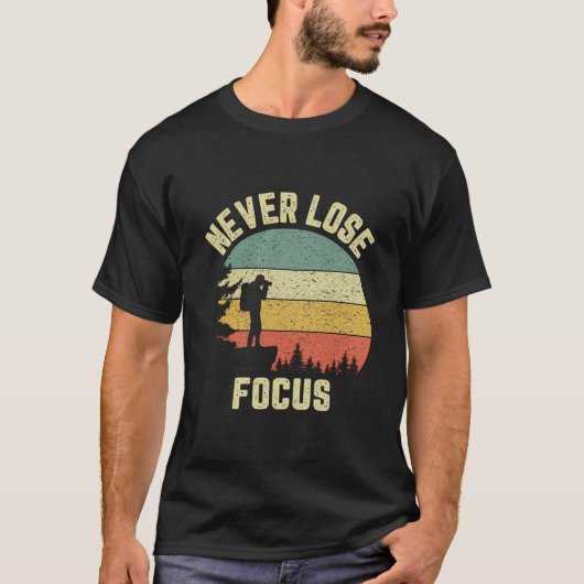 Funny Photographer Shirt Camera is nooit verloren (Voorkant)