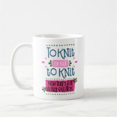 Funny Phrase op Knit of niet op Knit..Roze Koffiemok (Links)