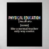 Funny Physical Education Teacher Definition Back T Poster (Voorkant)