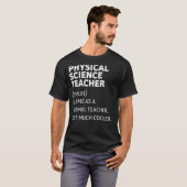 Funny Physical Science Teacher T-shirt (Voorkant volledig)