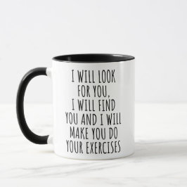 Funny Physical Therapist Mug - Humorous PT Gift Mok