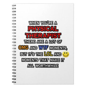 Funny Physical Therapist ... OMG WTF LOL Notitieboek