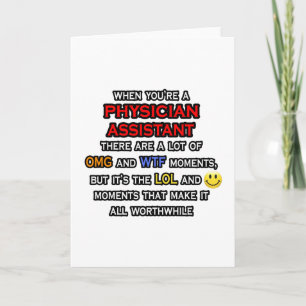 Funny Physician Assistant ... OMG WTF LOL Kaart