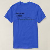 Funny Physician Definition Gift 2 T-shirt (Design voorkant)