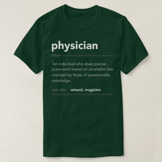 Funny Physician Gift Funny Definition Job Cool Phy T-shirt (Design voorkant)