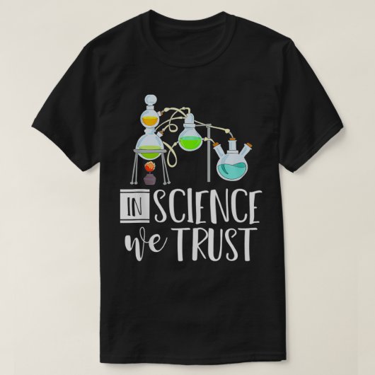 Funny Physicist Scientist Gift in Science We vertr T-shirt (Design voorkant)
