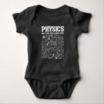 Funny Physicists Teacher Student Physics Science Romper<br><div class="desc">Funny Nerdy Science Surprise for a student,  chemicus,  Physics,  leraar,  wetenschapper of apotheker. Ideale cadeautjes voor alle wetenschapsNeerden die graag experimenteren of een experiment doen in het laboratorium of het lab.</div>