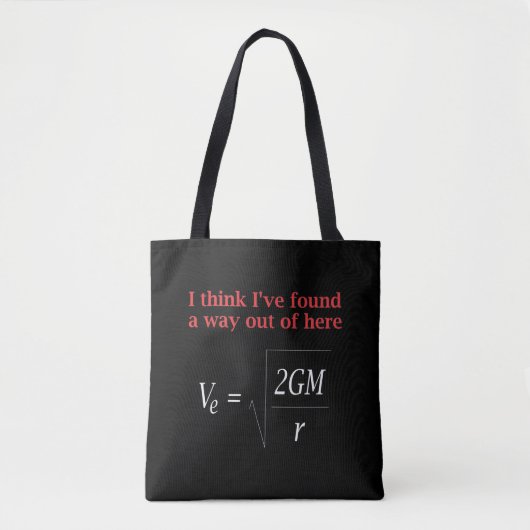 Funny Physics Joke Escape Velocity Science Tote Bag (Voorkant)