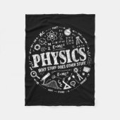 Funny Physics Quote For Science Lovers And Stem St Fleece Deken (Voorkant)