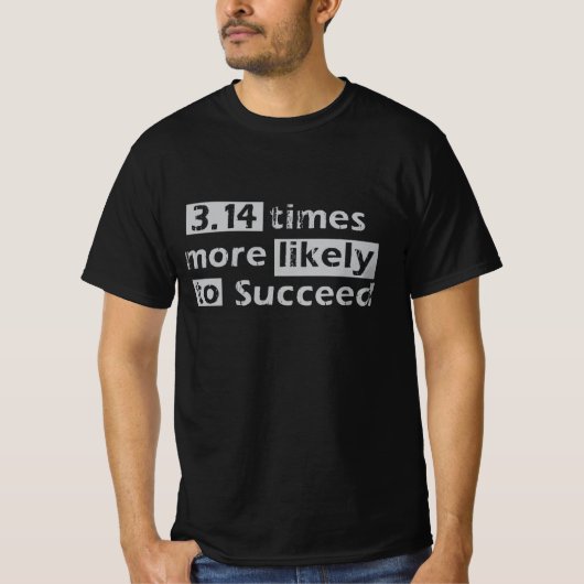 Funny Pi - 3.14 Pi-waardesucces © T-Shirt (Voorkant)