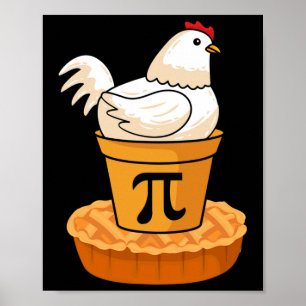 Funny Pi Day - Chicken Pot Pie - Wiskunde wiskunde Poster