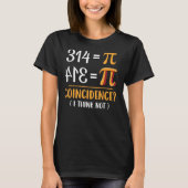 Funny Pi Day Pie Wiskunde Teachers Shirten Pi Symb T-shirt (Voorkant)