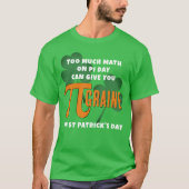Funny PI DAY ST PATRICK'S DAY Wiskunde T-shirt (Voorkant)