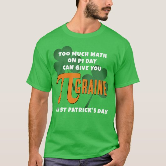 Funny PI DAY ST PATRICK'S DAY Wiskunde T-shirt (Voorkant)
