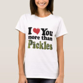Funny Pickle Love T-shirt (Voorkant)